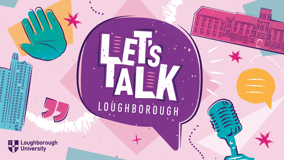 Let's Talk Loughborough Consent episode asset